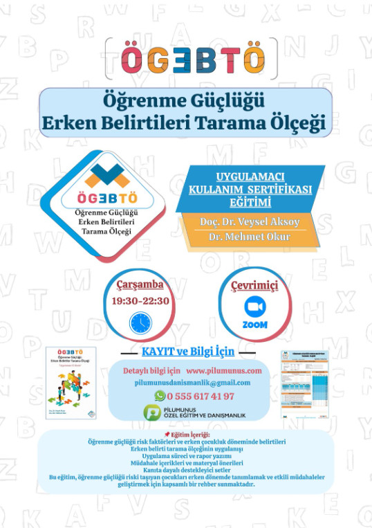 ÖGEBTÖ (ÖĞRENME GÜÇLÜĞÜ ERKEN BELİRTİLER TARAMA ÖLÇEĞİ)