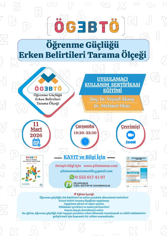 ÖGEBTÖ (ÖĞRENME GÜÇLÜĞÜ ERKEN BELİRTİLER TARAMA ÖLÇEĞİ)