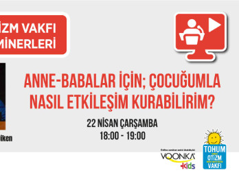 ANNE-BABALAR İÇİN:  Otizm Tanısı Olan Çocuğumla Nasıl Etkileşim Kurabilirim?  ​